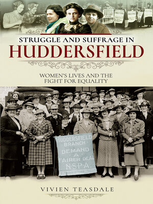 cover image of Struggle and Suffrage in Huddersfield